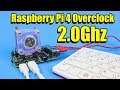 How to Overclock Raspberry Pi 4 To 2.0Ghz! All 4 Cores - With Benchmarks