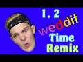 Huebi - 1, 2 Weddit Time Remix