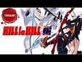 Kill la Kill The Game If Official Trailer