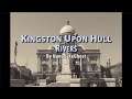 Kingston Upon Hull's River Life