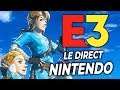 NINTENDO DIRECT de la hype, Zelda Breath of the Wild 2 annoncé ! | E3 2019