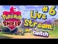 Pokémon Shield - Live Stream Playthrough #6