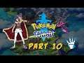 Pokemon Sword Part 10