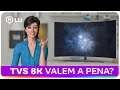 Tudo sobre a TV 8k: qual a diferença? vale a pena? | Canal da Lu - Magalu