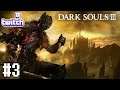 Twitch Livestreams | Dark Souls III part 3