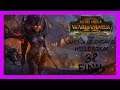 Campaña Legendario del Vórtice, Elfos Oscuros (Hellebron) Cap.38 FINAL - Total War Warhammer II