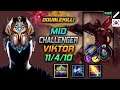 Challenger Viktor Mid vs Akali - 챌린저 미드 빅토르 부서진 여왕의 왕관 선제공격 - LOL KR 11.23