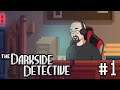 Darkside Detective #01 #LIVE Nightmaaron