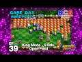 Game Day More Play Friday Ep 39 Bomberman Blast 8 Players - King 9 Rounds - Open Field
