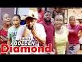 GOLDEN DIAMOND (SEASON 5) {TRENDING NEW MOVIE} - 2021 LATEST NIGERIAN NOLLYWOOD MOVIES