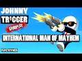 Johnny Trigger: Action Shooter | International Man Of Mayhem | HD | 60 FPS | Crazy Gameplays!!