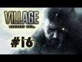 Let's Platinum Resident Evil 8 Village #16 - Angie and Donna