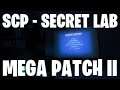 NEW BEGINNINGS | SCP - Secret Laboratory (Mega Patch II)