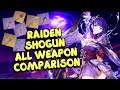 Raiden Shogun BEST Weapon? Baal FULL Weapon Comparison - Genshin Impact