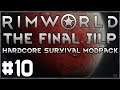 Rimworld: Final Jilp #10 (Hardcore Survival Modpack)