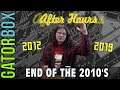 The End of the 2010's | Gatorbox After Hours