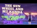 The Sun Wheel and Mt Kanna Quest, the Finale?