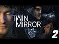 Twin mirror [#2] - Прощай, старый друг