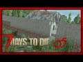 Voranschreitende Mauern - 🧟 7 Days to Die 🏚️ #5 (H+P+)