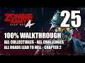 ZOMBIE ARMY 4: DEAD WAR - 100% Walkthrough 25 - All Roads Lead to Hell Chapter 2