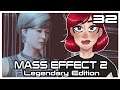 [32] Let's Play Mass Effect 2: Legendary Edition | Arrival