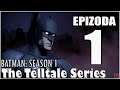 Batman: Season 1 | #1 | Povstaň ze stínů | CZ / SK Let's Play / Gameplay