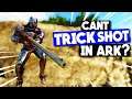 Cant TRICK SHOT in ARK? - Ark Memes