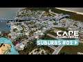 The Suburbs - Cape Camelveral - Cities:Skylines SpaceX Lets Play Ep #02