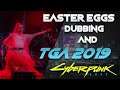 Cyberpunk 2077 - Easter Eggs, Dubbing and TGA 2019