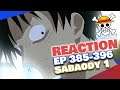 EPIC LUFFY PUNCH - ONE PIECE EPISODES 386-396 REACTION