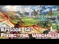 Fixing the Windmills - Monster Hunter Stories 2: Wings of Ruin - Episode 12