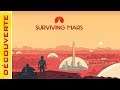 [FR] Surviving Mars : - Découverte du jeu : Didacticiel 2&3 : Exploration & Maintenance