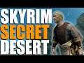 I found a Desert in Skyrim - Skyrim Mod Walkthrough
