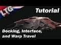 Infinity Battlescape Tutorial( Movement, Interface, Docking, and Warp Travel )