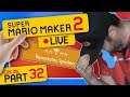 🔴 SUPER MARIO MAKER 2 ONLINE 👷 #32: Dieser Stream hat mich gebrochen...