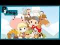 P2 Plays - Story Of Seasons: Friends Of Mineral Town