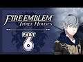 Part 6: Let's Play Fire Emblem, Three Houses, Blue Lions, New Game+ - "Ashe's Dad Is Bad"