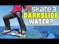 Skate 3: Darkslide The Water!
