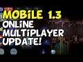 Terraria Mobile 1.3 Online Multiplayer News Update [iOS, Android]