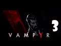 Vampyr #3. Ночная смена в морге