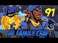[91] The Family Craft (Let's Play The Sly Cooper Series w/ GaLm)