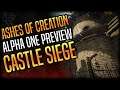 Ashes of Creation Alpha One Preview Castle Siege