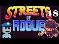 Authoritative Anarchy |Gameplay| Ep18. Streets of Rogue