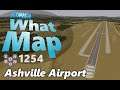 #CitiesSkylines - What Map - Map Review 1254 - Ashville Airport