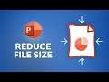 How to Reduce Your PowerPoint File Size Way Down