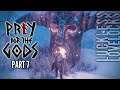 Praey For The Gods Part 7 Full Release // Exploring // Let's Play Playthrough 4k 60fps