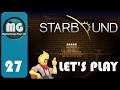 Starbound Let's Play: After the storm... EP27