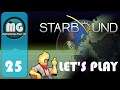 Starbound Let's Play: Still not Ready EP25