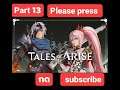 Tales of Arise Chapter 13 fullgame Ps 4 Ps 5