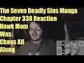 The Seven Deadly Sins Manga Chapter 338 Reaction Hawk Mom Was Chaos All Along